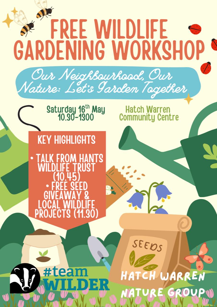 Hatch Warren Wildlife Gardening Workshop